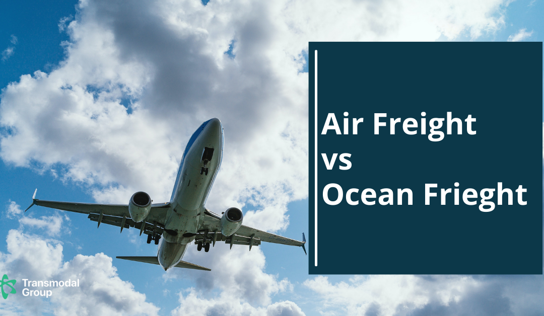 Air Freight vs Ocean Freight – What’s Best for You?